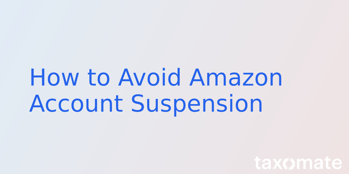 How to Avoid Amazon Account Suspension
